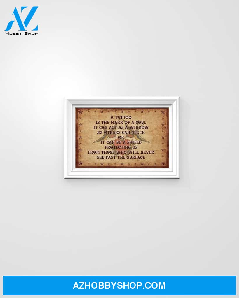 A Tattoo Is The Mark Of A Soul Horizontal Canvas Prints, Wall Decor Visual Art