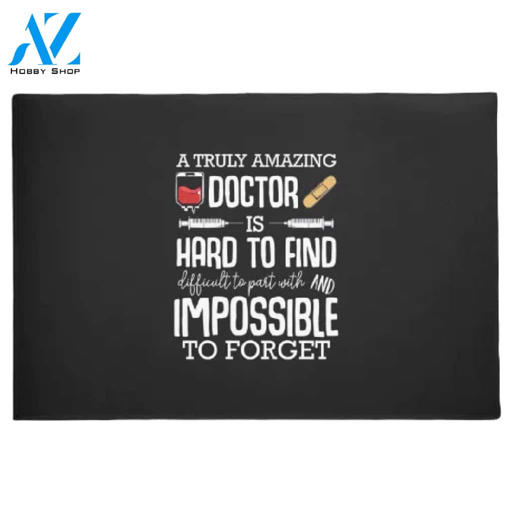 A Truly Amazing Doctor Doormat Hunting, Indoor and Outdoor Doormat Warm House Gift Welcome Mat Gift for Friend Family