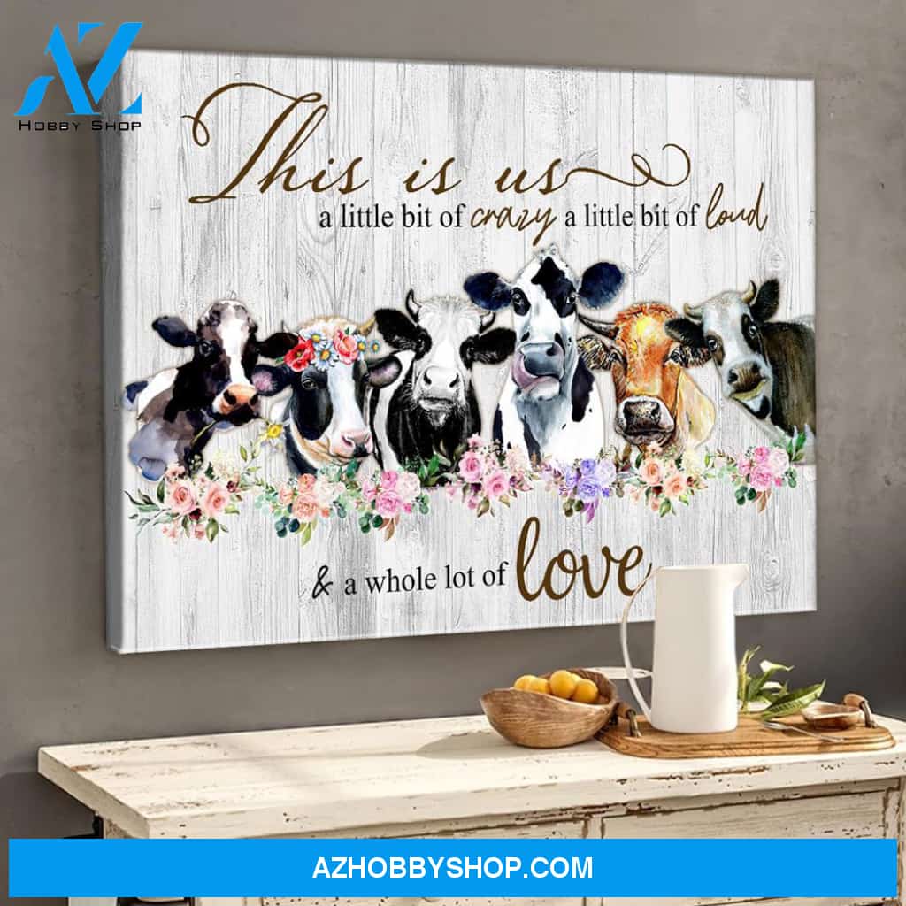 A Whole Lot Of Love Cow Farmer Canvas Wall Art Gift For Family