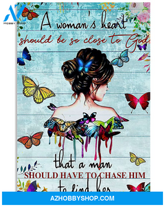 Butterfly Canvas A Woman's Heart Should Be So Close To God That A Man Should Have To Chase Him To Find Her Canvas WAll Art, Home Decor