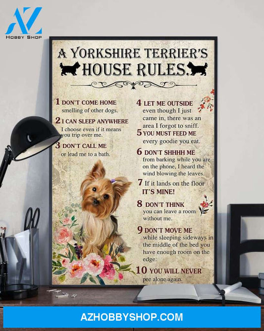 A Yorkshire Terrier Yorkie's house rules poster
