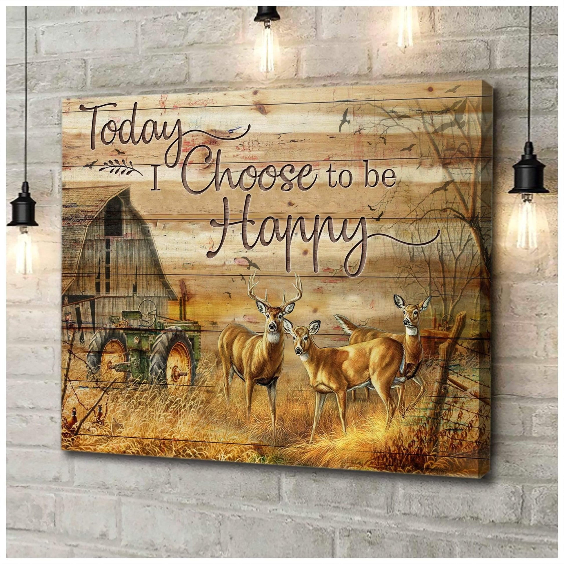 Today I Choose Hunting Wall Art Canvas