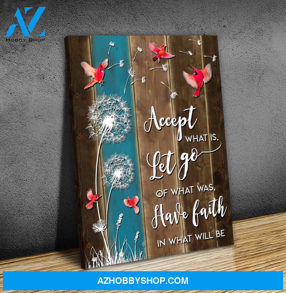 Accept What Is Let Go Cardinal Wall Art Canvas, Wall Decor Visual Art