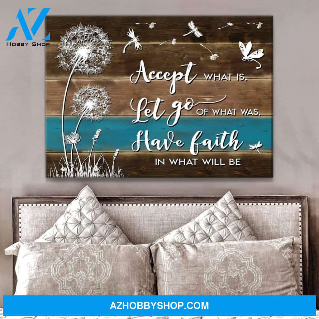 Accept What Is Let Go Dandelion Wall Art Canvas, Wall Decor Visual Art