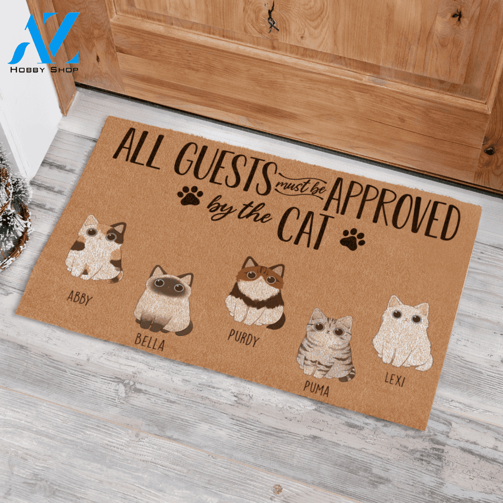 Adore Cat, All Guests Must Be Approved By The Cat Personalized Doormat TV