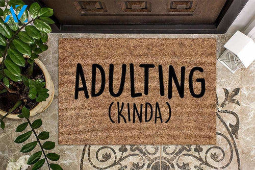 Adulting (Kinda) Doormat | Welcome Mat | House Warming Gift