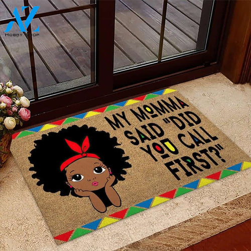 African American Did You Call First Doormat