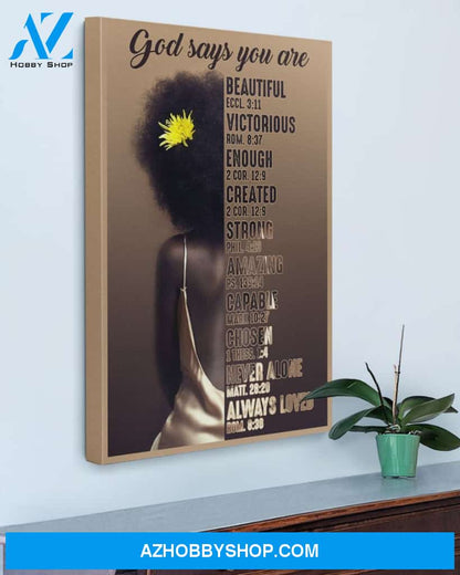 Afro Girl God Says You Are Gallery Wrapped Canvas Prints – African Canvas Print Wall Art