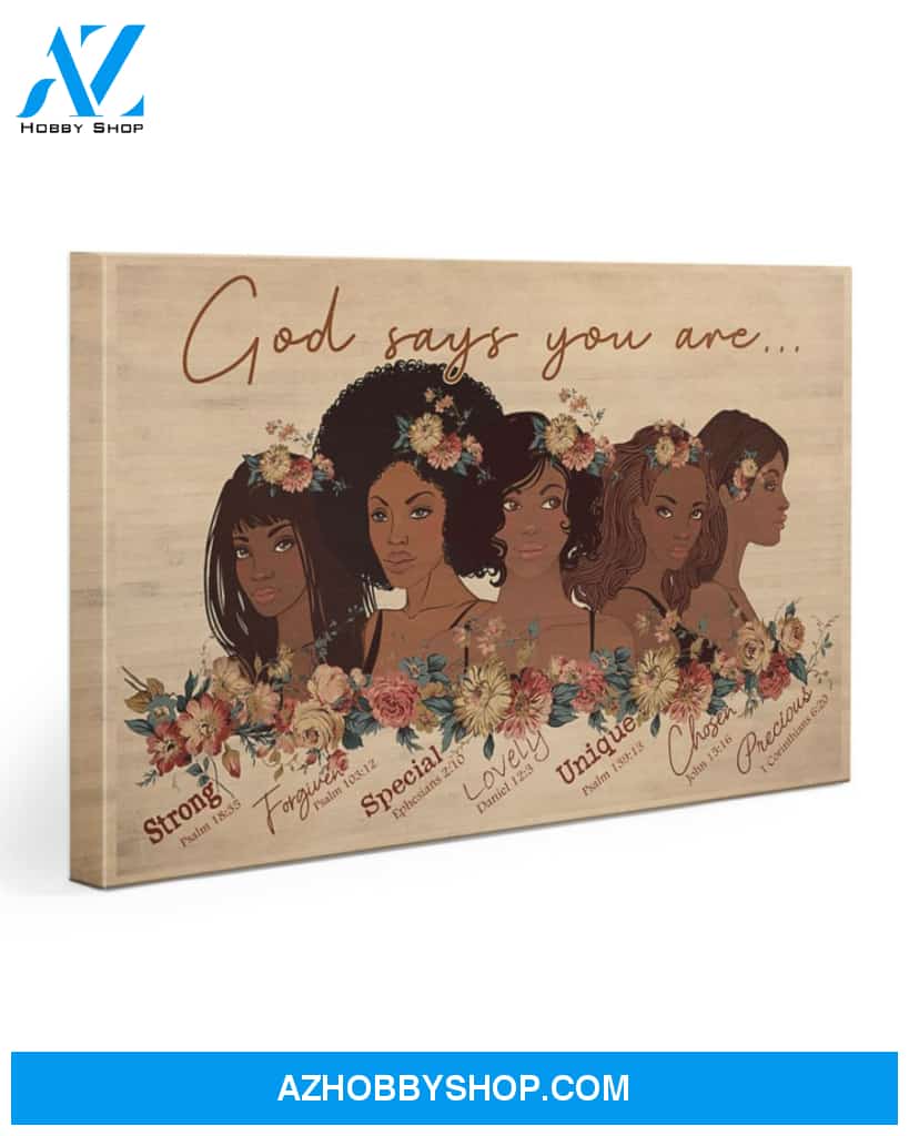 Afro Girls God Says You Are Gallery Wrapped Canvas Prints – African Canvas Print Wall Art