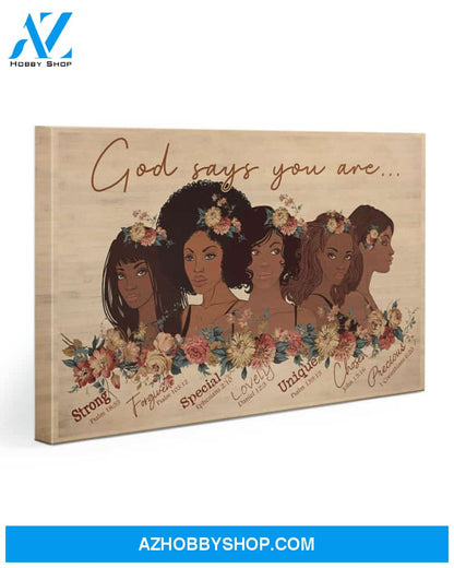Afro Girls God Says You Are Gallery Wrapped Canvas Prints – African Canvas Print Wall Art