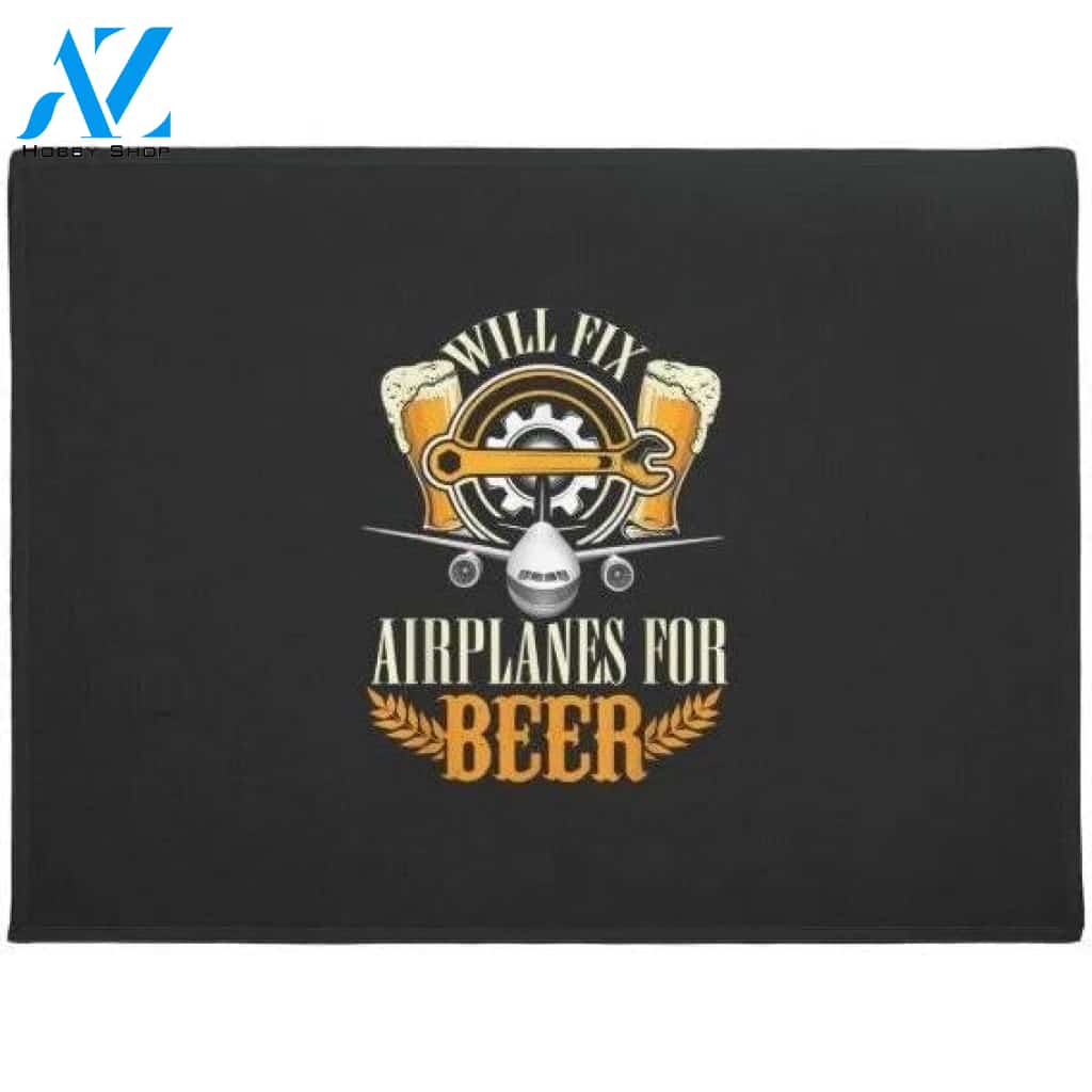 Aircraft Mechanic Funny Fix Airplanes Beer Gift Doormat Welcome Mat House Warming Gift Home Decor Funny Doormat Gift Idea