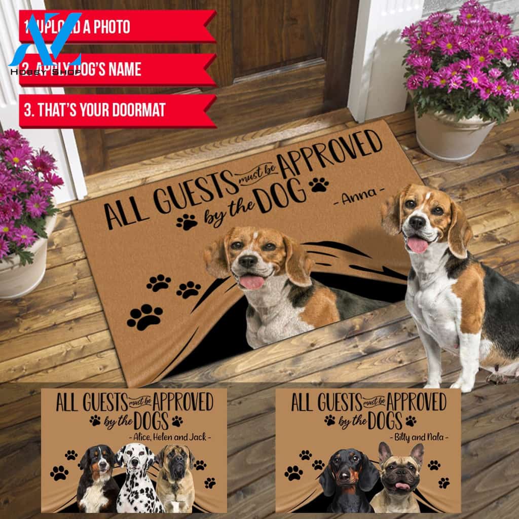 All Guest Must Be Approved By ... Customized Doormat For Any Pets, Multi Sizes Indoor & Outdoor Doormat For Pet Lovers HQ