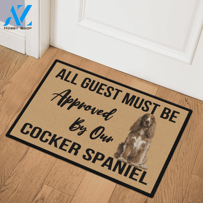 All Guest Must Be Approved By Our - COCKER SPANIEL DOG Indoor And Outdoor Doormat Warm House Gift Welcome Mat Gift For Cocker Spaniel Lovers