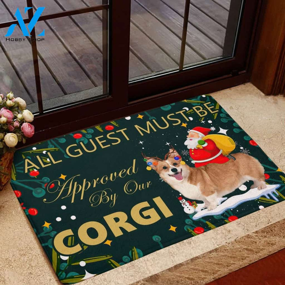 All Guest Must Be Approved By Our Corgi Christmas Funny Doormat Gift For Dog Lovers Birthday Gift Home Decor Warm House Gift Welcome Mat