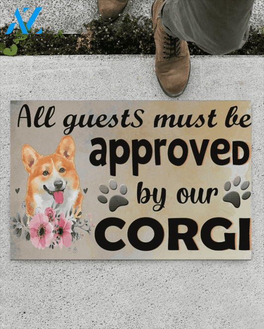 All Guest Must Be Approved By Our Corgi Easy Clean Welcome DoorMat | Felt And Rubber | DO2508