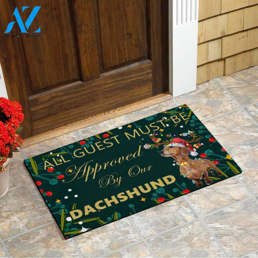 All Guest Must Be Approved By Our Dachshund Christmas Funny Doormat Gift For Dog Lovers Birthday Gift Home Decor Warm House Gift Welcome Mat