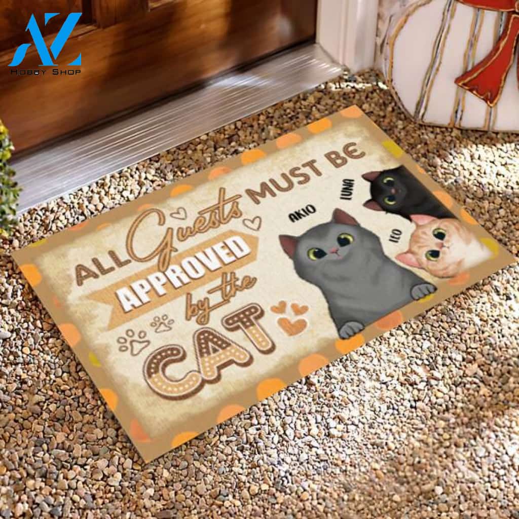 All Guest Must Be Approved By The Cat - Doormat