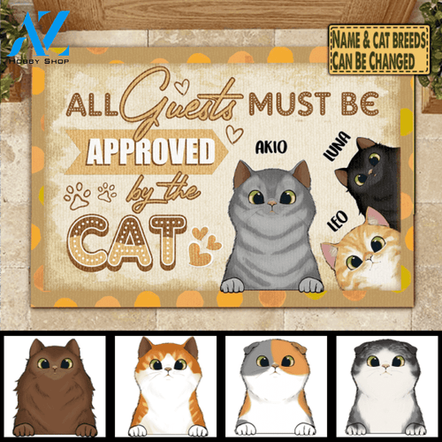 All Guest Must Be Approved By The Cat - Doormat