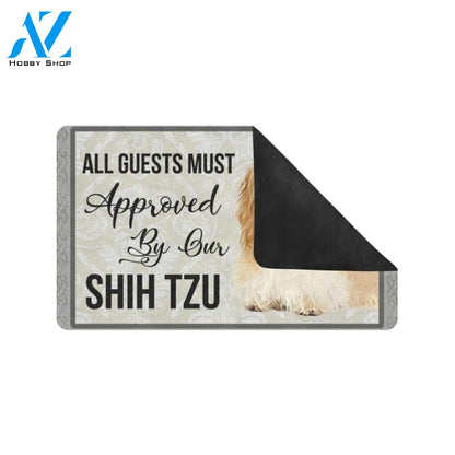 All Guests Must Approved By Our Shih Tzu Printed Doormat Home Decor
