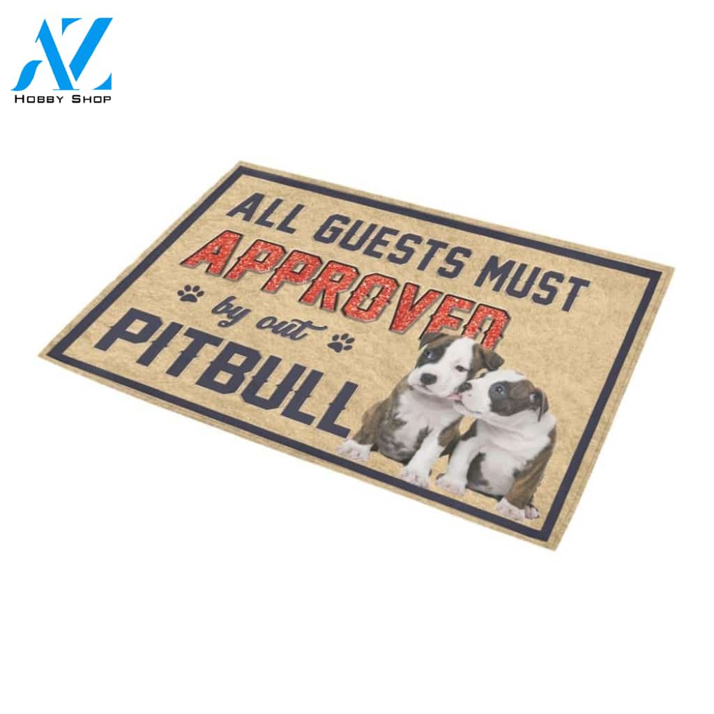 All Guests Must Approved By Pitbull Doormat Indoor And Outdoor Mat Entrance Rug Sweet Home Decor Housewarming Gift Gift For Friend Family Stem Feminist