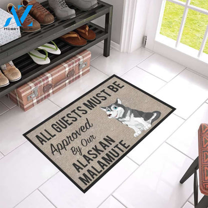 All Guests Must Be Approved By Our Alaskan Malamute Doormat 23.6" x 15.7" | Welcome Mat | House Warming Gift