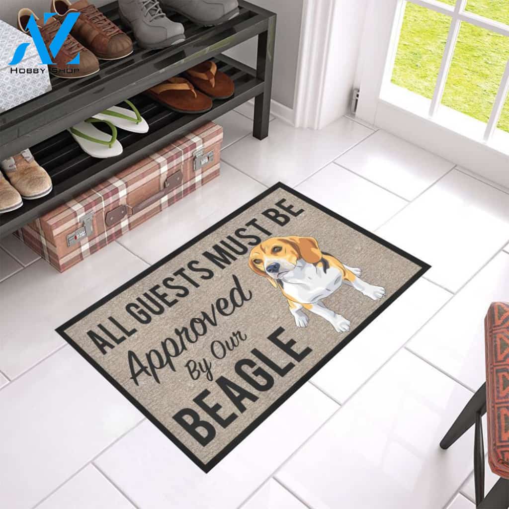 All Guests Must Be Approved By Our BEAGLE Doormat 23.6" x 15.7" | Welcome Mat | House Warming Gift