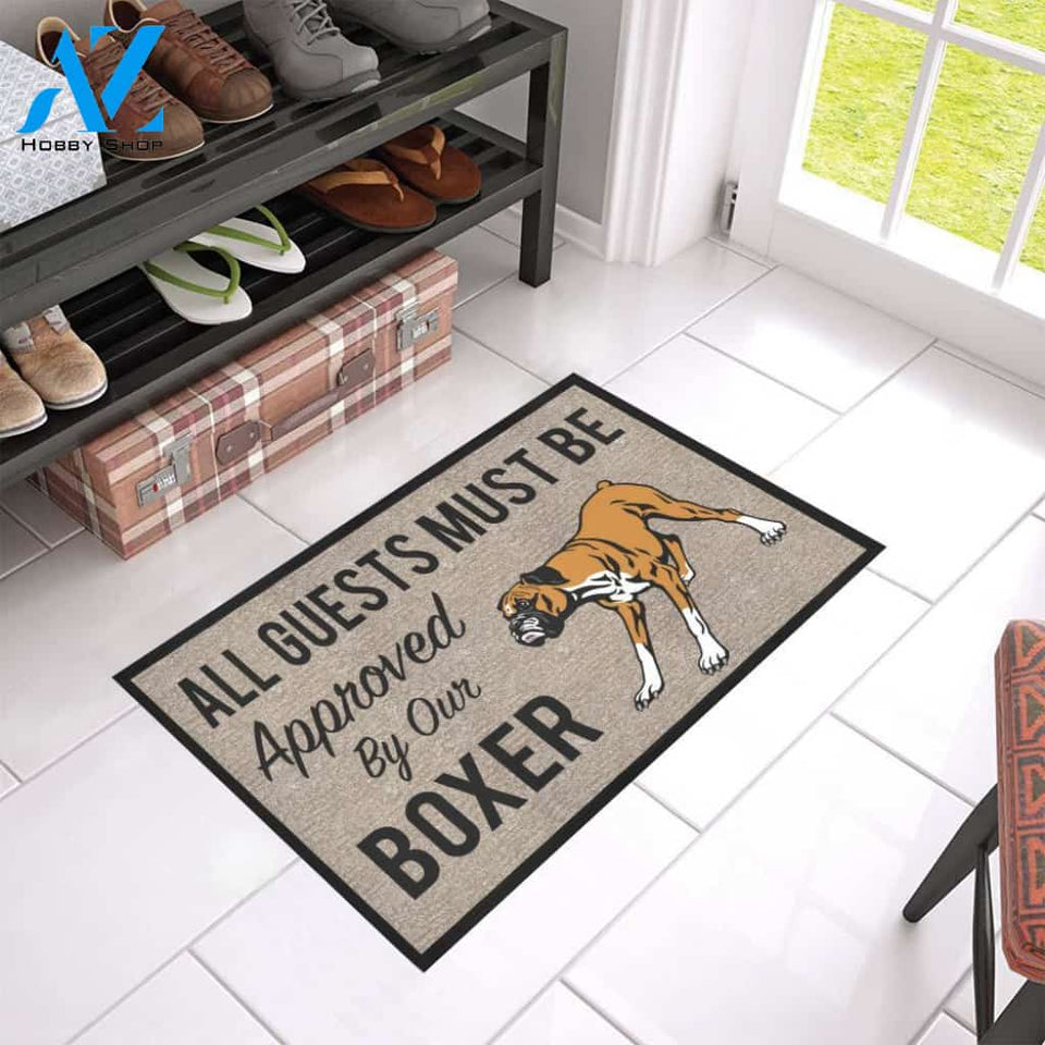 All Guests Must Be Approved By Our BOXER Doormat 23.6" x 15.7" | Welcome Mat | House Warming Gift