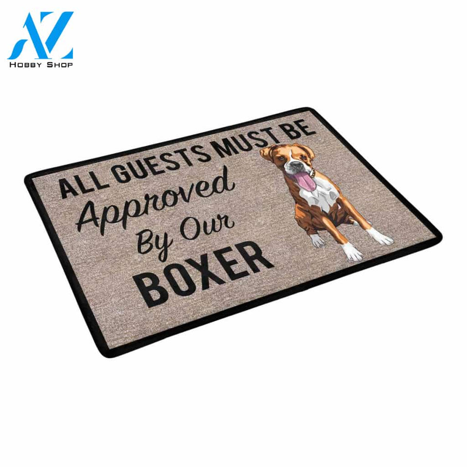 All Guests Must Be Approved By Our BOXER new Doormat 23.6" x 15.7" | Welcome Mat | House Warming Gift