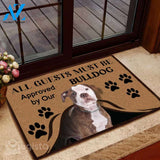 All Guests Must Be Approved By Our Bulldog Doormat | Colorful | Size 8x27&#39;&#39; 24x36&#39;&#39;