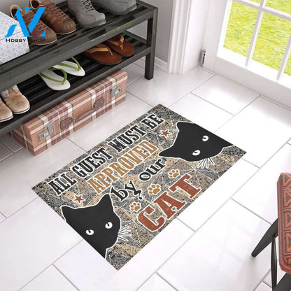 All Guests Must Be Approved By Our Cat Doormat Indoor And Outdoor Mat Entrance Rug Sweet Home Decor Housewarming Gift Gift For Friend Family Stem Feminist