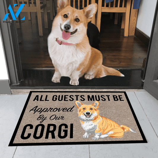 All Guests Must Be Approved By Our CORGI Doormat 23.6" x 15.7" | Welcome Mat | House Warming Gift