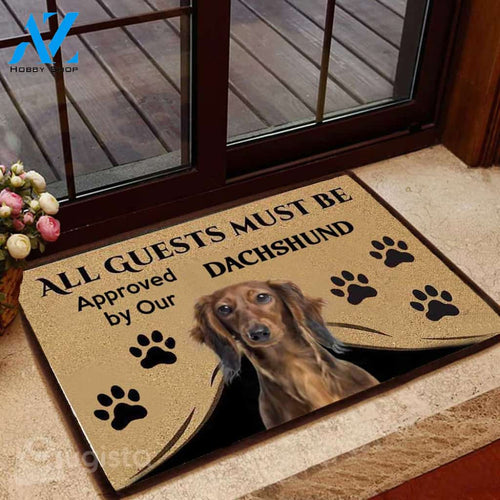 All Guests Must Be Approved By Our Dachshund Doormat | Colorful | Size 8x27'' 24x36''