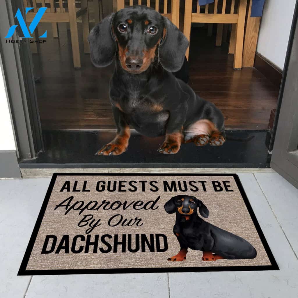 All Guests Must Be Approved By Our DACHSHUND Doormat 23.6" x 15.7" | Welcome Mat | House Warming Gift