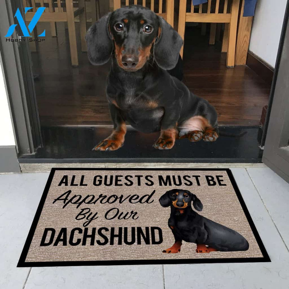 All Guests Must Be Approved By Our DACHSHUND Doormat 23.6" x 15.7" | Welcome Mat | House Warming Gift