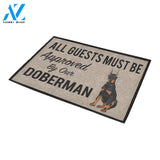 All Guests Must Be Approved By Our Doberman Doormat 23.6" x 15.7" | Welcome Mat | House Warming Gift