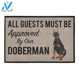 All Guests Must Be Approved By Our Doberman Doormat 23.6" x 15.7" | Welcome Mat | House Warming Gift
