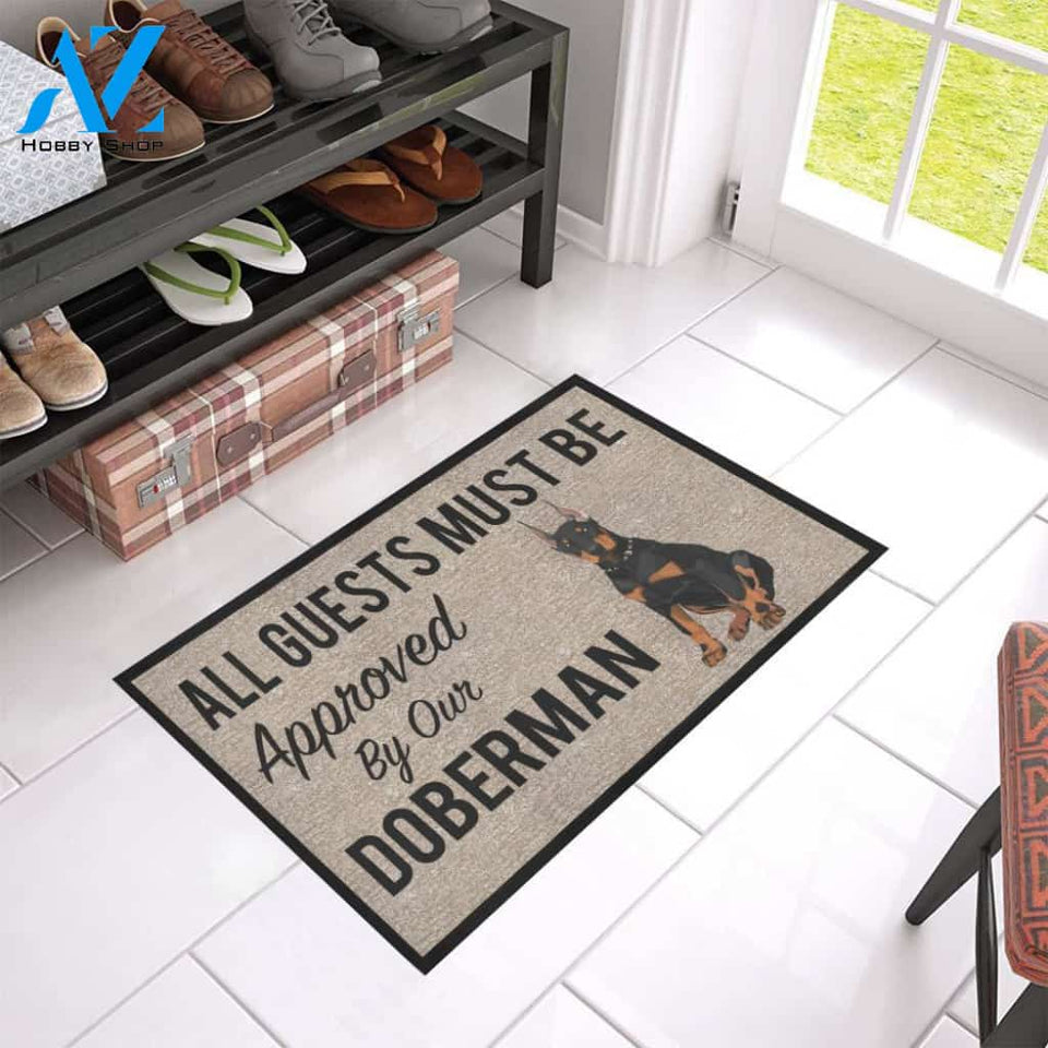 All Guests Must Be Approved By Our Doberman Doormat 23.6" x 15.7" | Welcome Mat | House Warming Gift