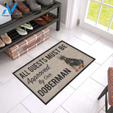 All Guests Must Be Approved By Our Doberman Doormat 23.6" x 15.7" | Welcome Mat | House Warming Gift