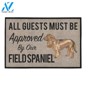 All Guests Must Be Approved By Our FIELDSPANIEL Doormat 23.6" x 15.7" | Welcome Mat | House Warming Gift