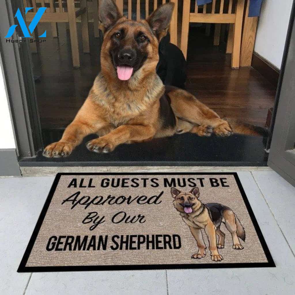 All Guests Must Be Approved By Our German Shepherd Doormat | Welcome Mat | House Warming Gift