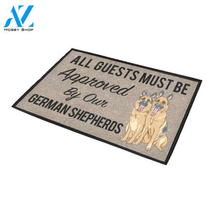 All Guests Must Be Approved By Our GERMAN SHEPHERDS Doormat 23.6" x 15.7" | Welcome Mat | House Warming Gift