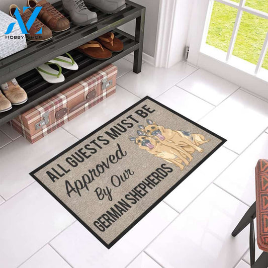 All Guests Must Be Approved By Our GERMAN SHEPHERDS Doormat 23.6" x 15.7" | Welcome Mat | House Warming Gift