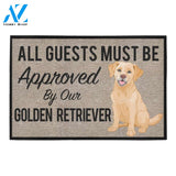 All Guests Must Be Approved By Our Golden Retriever Doormat 23.6" x 15.7" | Welcome Mat | House Warming Gift