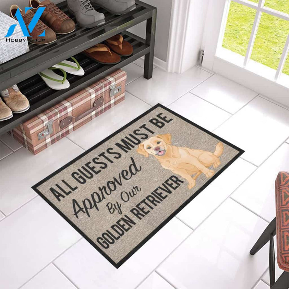 All Guests Must Be Approved By Our Golden Retriever Doormat 23.6" x 15.7" | Welcome Mat | House Warming Gift