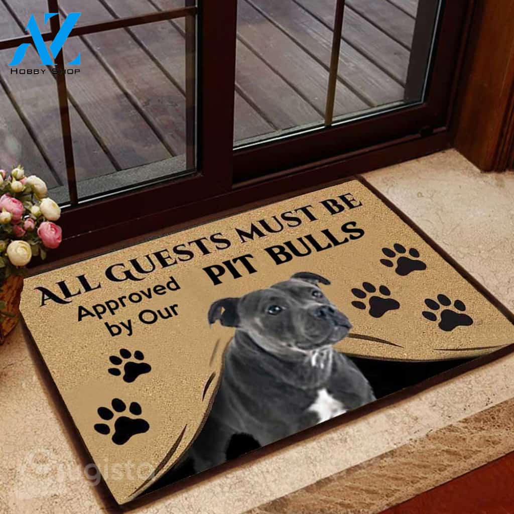 All Guests Must Be Approved By Our Pitbulls Doormat | Colorful | Size 8x27'' 24x36''