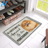 All Guests Must Be Approved By Our Pomeranian Doormat | Welcome Mat | House Warming Gift