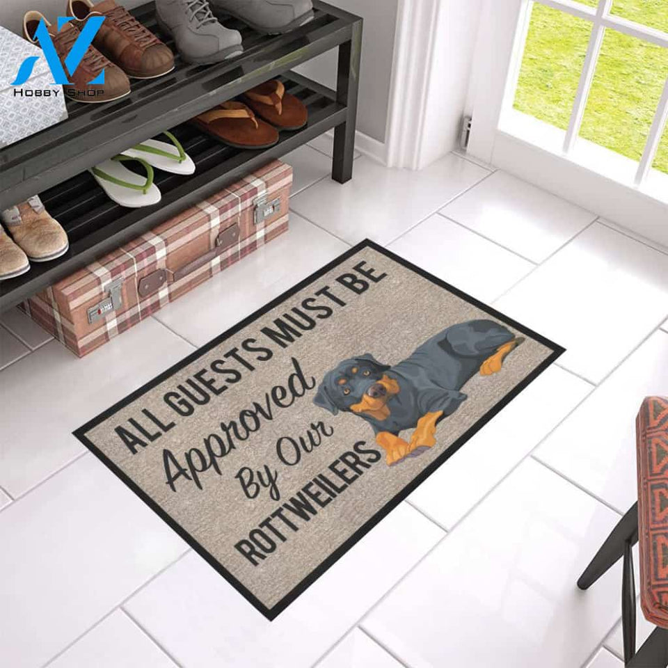 All Guests Must Be Approved By Our ROTTWEILERS Doormat 23.6" x 15.7" | Welcome Mat | House Warming Gift