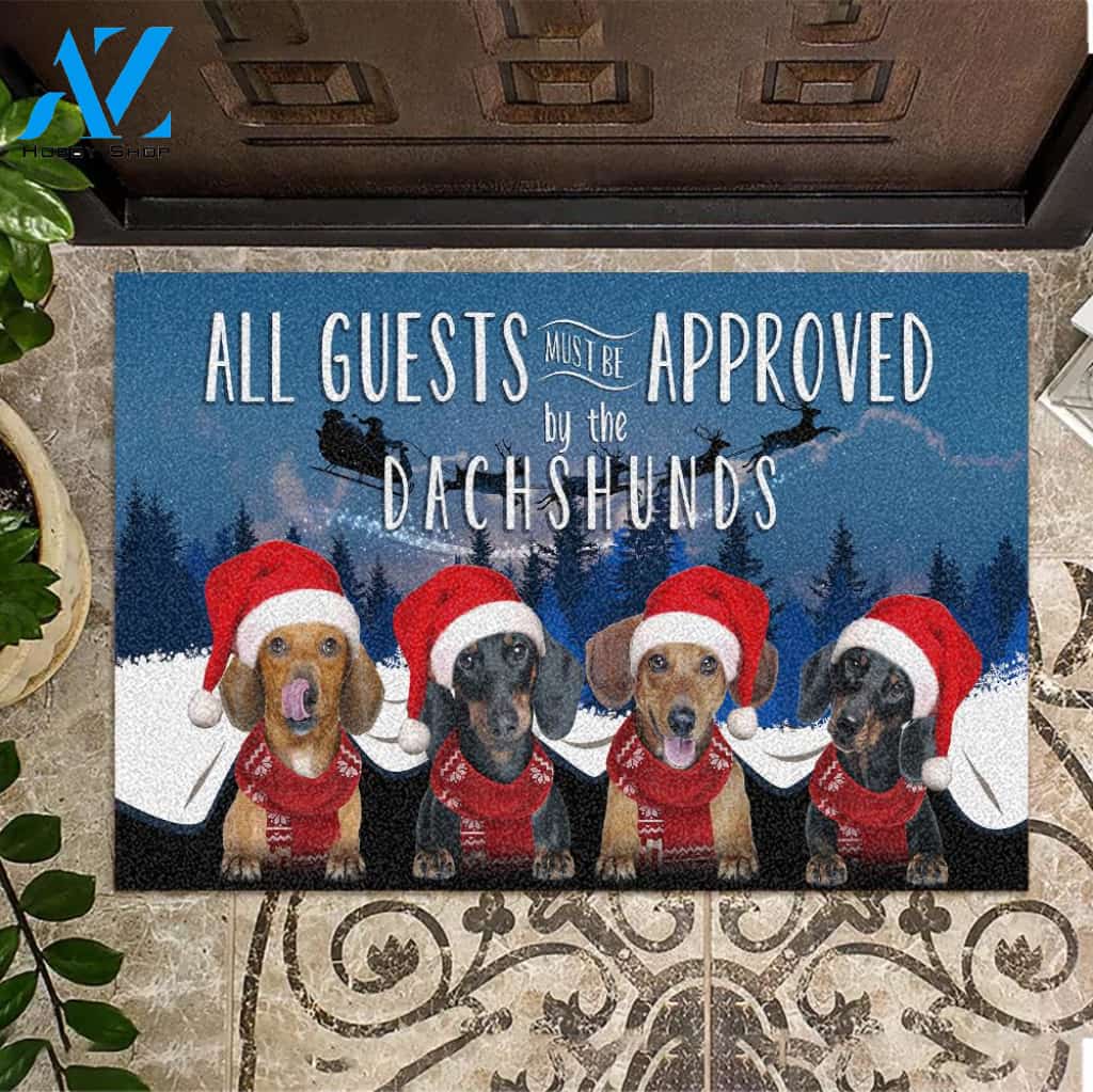 All Guests Must Be Approved By The Dachshunds Christmas Funny Doormat Gift For Dog Lovers Home Decor Warm House Gift Welcome Mat