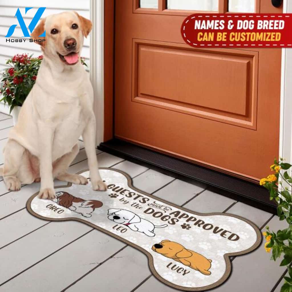 All Guests Must Be Approved By The Dogs - Personalized Bone Shaped Doormat