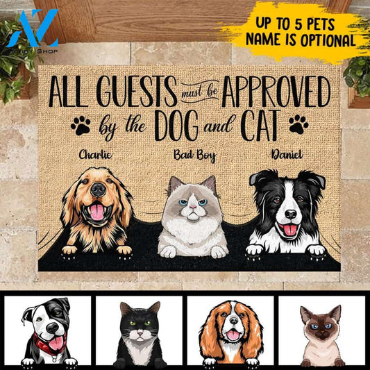 All Guests Must Be Approved - Funny Personalized Doormat For Cat And Dog Lovers 